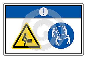 Notice Lift Hazard Use Four Person Lift Symbol Sign, Vector Illustration, Isolate On White Background Label. EPS10