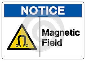 Notice Magnetic Field Symbol Sign, Vector Illustration, Isolate On White Background Label .EPS10