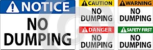 Notice No Dumping Sign