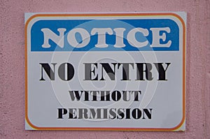 Notice no entry without permission