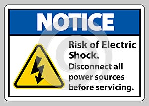 Notice Risk of electric shock Symbol Sign Isolate on White Background