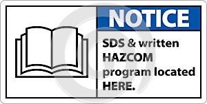 Notice SDS and HazCom Located Here Sign On White Background