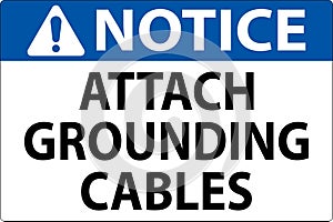 Notice Sign Attach Grounding Cables