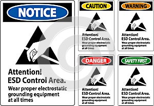 Notice Sign Attention ESD Control Area Wear Proper Electrostatic Grounding Equipment At All Times