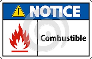 Notice Sign Combustible On White Background