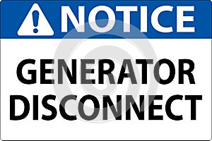Notice Sign Generator Disconnect