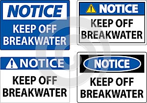 Notice Sign, Keep Off Breakwater