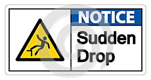 Notice Sudden Drop Symbol Sign On White Background,Vector Illustration