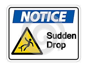 Notice Sudden Drop Symbol Sign On White Background,Vector Illustration