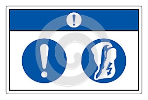 Notice Wear Antistatic Shoes Symbol Sign, Vector Illustration, Isolate On White Background Label. EPS10