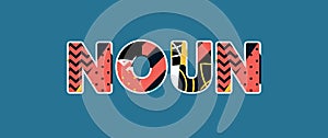 Noun Concept Word Art Illustration photo