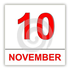 November 10. Day on the calendar.