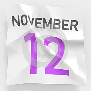 November 12 date on crumpled paper page of a calendar, 3d rendering