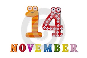 November 14 on white background, numbers and letters.