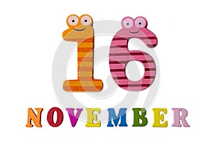 November 16 on white background, numbers and letters.