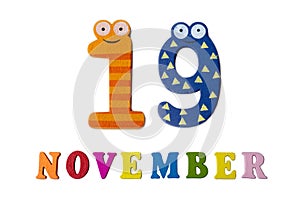 November 19 on white background, numbers and letters.