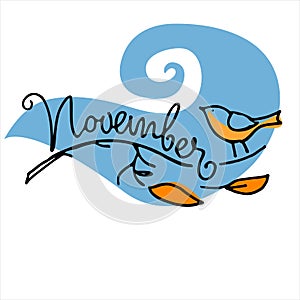November month logo. Autumn seasonal background. Hand lettering, bird on a naked branch, falling leaves
