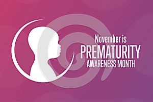 November is Prematurity Awareness Month concept. Template for background, banner, card, poster with text inscription