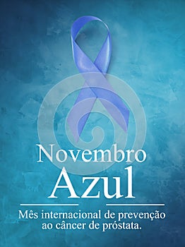 Novembro Azul - MÃÂªs da conscientizaÃÂ§ÃÂ£o do cÃÂ¢ncer de prÃÂ³stata. photo