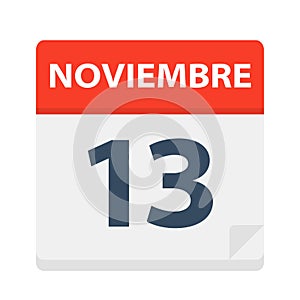 Noviembre 13 - Calendar Icon - November 13. Vector illustration of Spanish Calendar Leaf photo