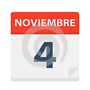Noviembre 4 - Calendar Icon - November 4. Vector illustration of Spanish Calendar Leaf photo