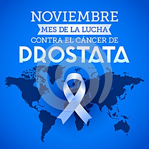 Noviembre mes de la lucha contra el cancer de Prostata, November month of fight against Prostate cancer spanish text photo