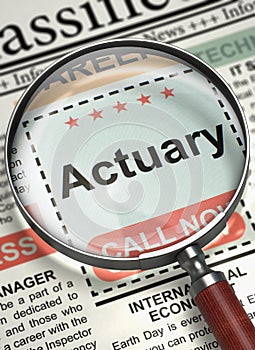 Now Hiring Actuary. 3D.