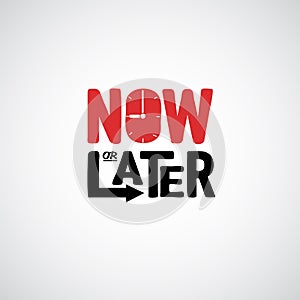 Now or later. logotype - vector