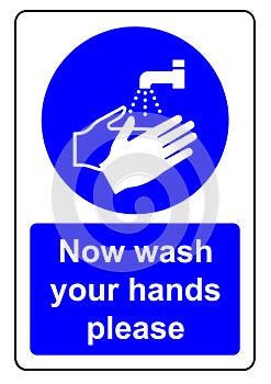 Now wash your hands please