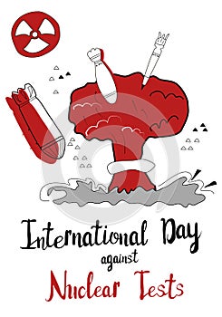 Nuclear explosion,detonation and shock wave. International Day against Nuclear Tests 29th august vector poster in hand drawn doodl