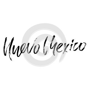 Nuevo Mexico. Modern dry brush lettering. Retro typography print. Vector handwritten inscription. USA state. photo