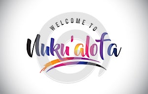 Nuku 'alofa Welcome To Message in Purple Vibrant Modern Colors. photo
