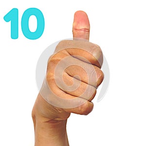 Number 10 for the deaf sign language  . Finger spelling ASL. Hand gesture number ten