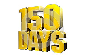 Number 150 days gold 3D.