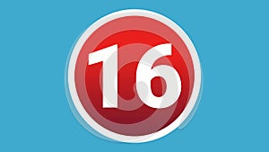 Number 16 sign symbol 2d animation motion graphics icon on red circle
