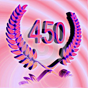 Number 450 with laurel wreath or honor wreath as a 3D-illustration, 3D-rendering