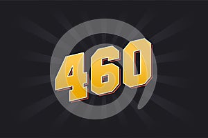 Number 460 vector font alphabet. Yellow 460 number with black background
