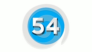 Number 54 sign symbol animation motion graphics on blue circle white background