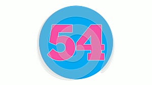 Number 54 sign symbol animation motion graphics on white circle blue background