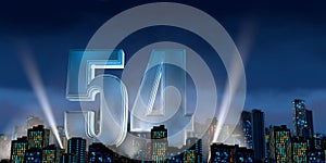 Number 54 in thick blue font lit from below with floodlights floating in the middle of a city center with tall buildings with
