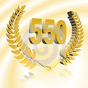 Number 550 with laurel wreath or honor wreath as a 3D-illustration, 3D-rendering