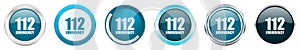 Number emergency 112 silver metallic chrome border icons in 6 options, set of web blue round buttons isolated on white background