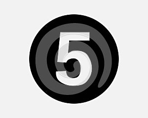 Number Five Icon. 5 Round Circle Digit Letter Count Down Counter Numeral 5th Math Sign Symbol