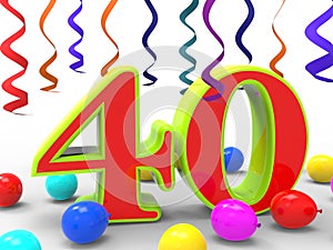 Number Forty Party Shows Fortieth Birthday