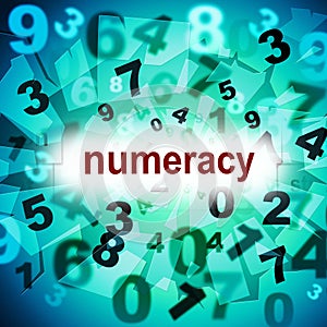 Numeracy Education Means One Two Three And Educated
