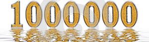 Numeral 1000000, one million, reflected on the water surface, is