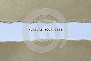 nurture your best on white paper