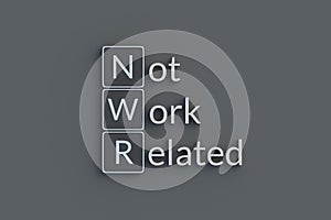 NWR Not work related metallic inscription. Acronym or abbreviation photo