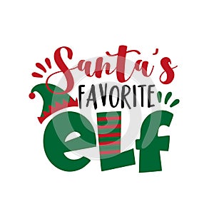 Santa`s favorite ELF - funny Christmas design, with elf hat.