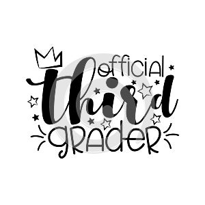 Official Third Grader- funny black typography design. photo